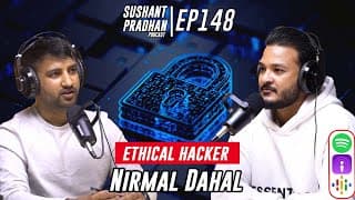 Episode 148: Cyber Security, World of Hacking, Cyber Safety - Sushant Pradhan Podcast