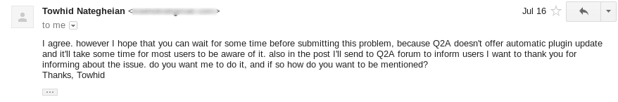 Email from maintainer Towhid Nategheian asking Nirmal to wait before disclosing so users can update the plugin